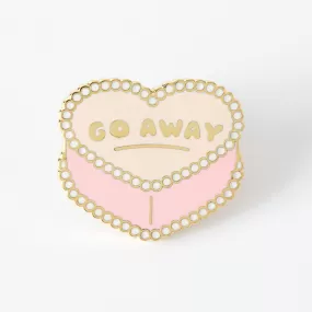 Go Away Enamel Pin